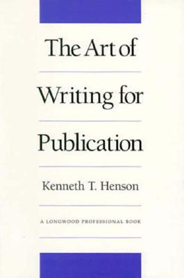 The Art of Writing for Publication