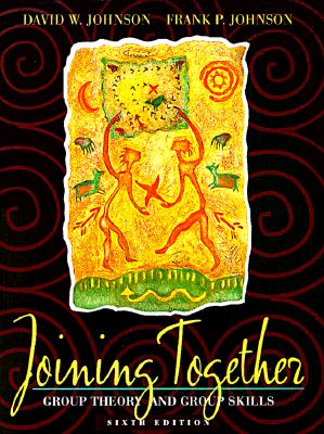 Joining Together: Group Theory and Group Skills