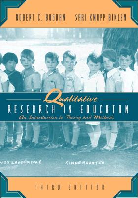 Image for Qualitative Research for Education: An Introduction to Theory and Methods (3rd Edition)
