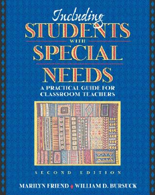Including Students With Special Needs: A Practical Guide for Classroom Teachers