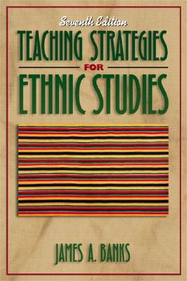 Teaching Strategies for Ethnic Studies