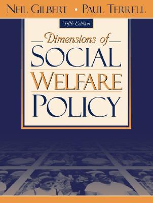 Dimensions of Social Welfare Policy (5th Edition)