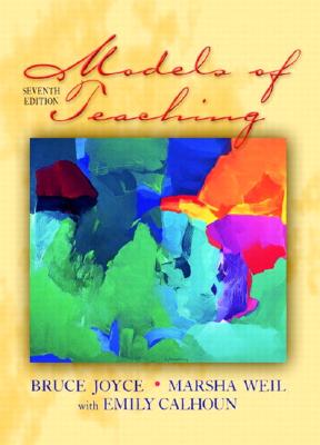 Models of Teaching (7th Edition)