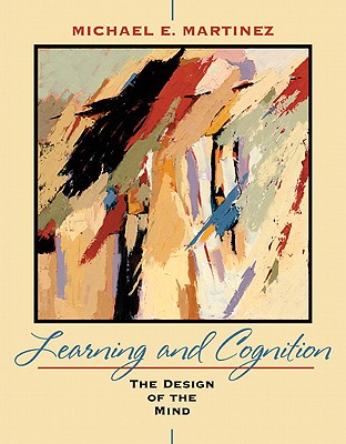 Image for Learning and Cognition: The Design of the Mind