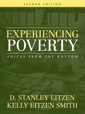 Experiencing Poverty: Voices from the Bottom (2nd Edition)