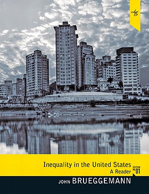 Inequality in the United States: A Reader