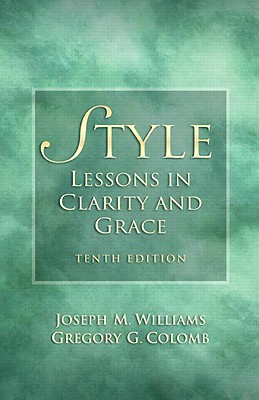 Image for Style: Lessons in Clarity and Grace (10th Edition) Style: Lessons in Clarity and Grace (10th Edition)