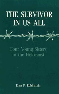 The Survivor in Us All: Four Young Sisters in the Holocaust