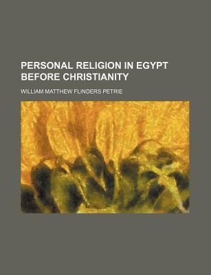 Personal Religion in Egypt Before Christianity