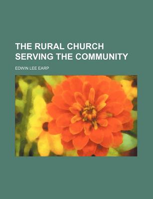 The Rural Church Serving the Community