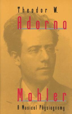 Mahler: A Musical Physiognomy