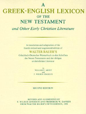 Image for A Greek-English Lexicon of the New Testament and Other Early Christian Literature