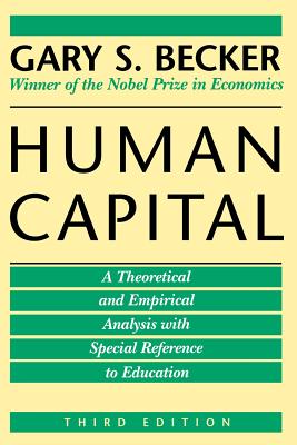 Image for Human Capital: A Theoretical and Empirical Analysis, with Special Reference to E