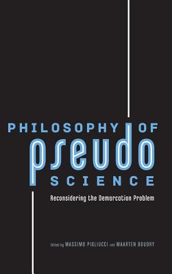 Philosophy of Pseudoscience: Reconsidering the Demarcation Problem