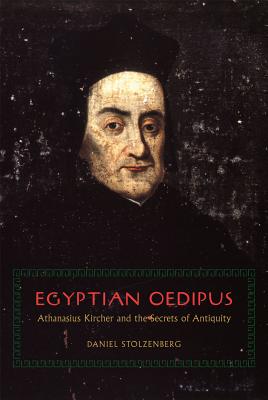 Image for Egyptian Oedipus: Athanasius Kircher and the Secrets of Antiquity