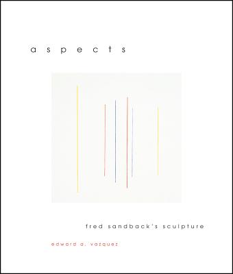 Aspects: Fred Sandback's Sculpture