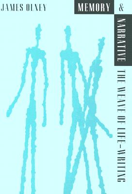 Memory and Narrative: The Weave of Life-Writing