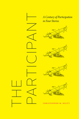 The Participant: A Century of Participation in Four Stories