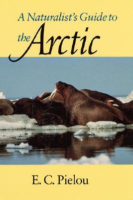 Image for A Naturalist's Guide To The Arctic