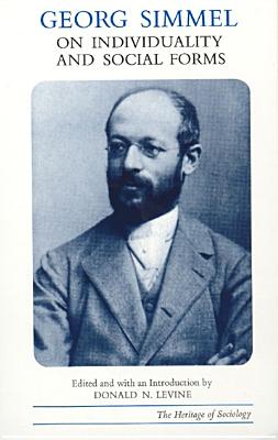 Georg Simmel on Individuality and Social Forms (Revised)