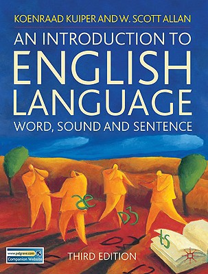 An Introduction to English Language: Word, Sound and Sentence