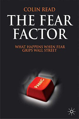 The Fear Factor: What Happens When Fear Grips Wall Street