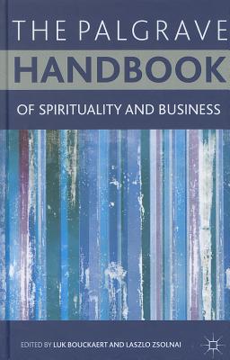 The Palgrave Handbook of Spirituality and Business