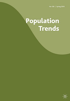 Population Trends: Spring 2010 No. 139