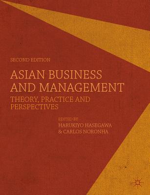 Asian Business and Management: Theory, Practice and Perspectives