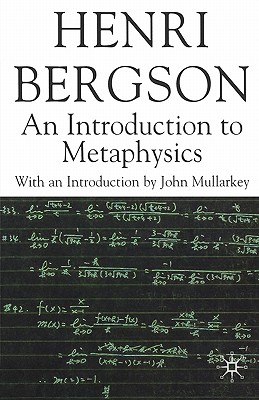 Image for An Introduction to Metaphysics (Henri Bergson Centennial Series)