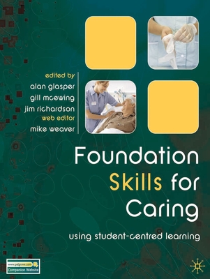 Foundation Skills for Caring: Using Student-Centred Learning