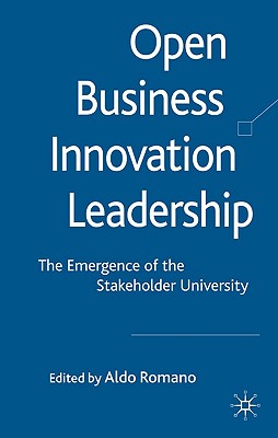 Open Business Innovation Leadership: The Emergence of the Stakeholder University