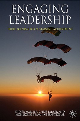 Engaging Leadership: Three Agendas for Sustaining Achievement