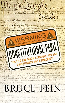 CONSTITUTIONAL PERIL