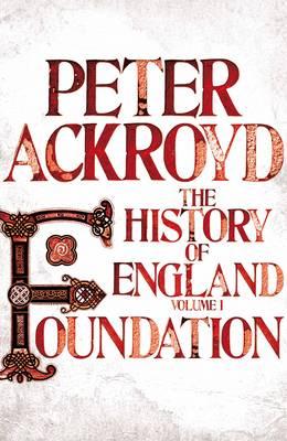 A History of England. Volume I, Foundation