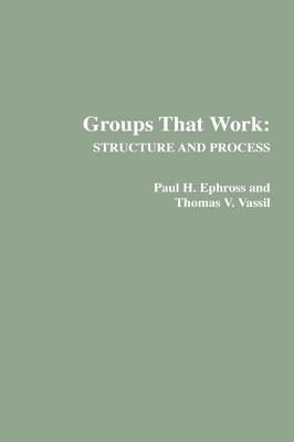 Groups That Work