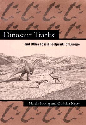 Image for Dinosaur Tracks And Other Fossil Footprints Of Europe
