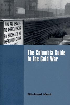 The Columbia Guide to the Cold War