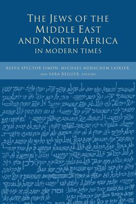 The Jews of the Middle East and North Africa in Modern Times