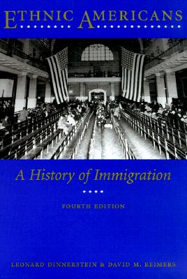 Ethnic Americans: A History of Immigration