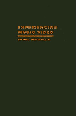Experiencing Music Video: Aesthetics and Cultural Context