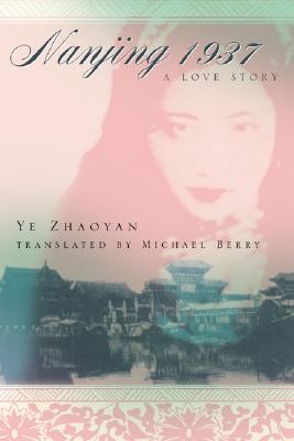Nanjing 1937: A Love Story