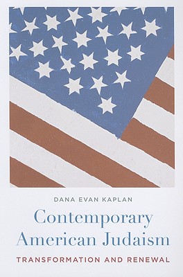 Image for Contemporary American Judaism: Transformation and Renewal