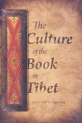 The Culture of the Book in Tibet