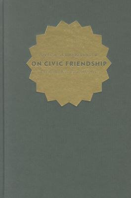 On Civic Friendship: Including Women in the State