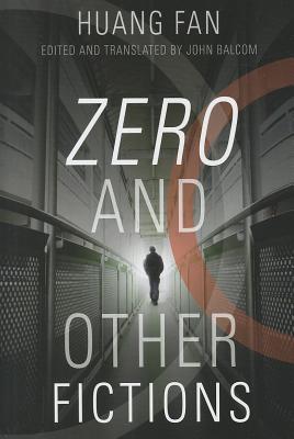 Zero and Other Fictions (Modern Chinese Literature from Taiwan)