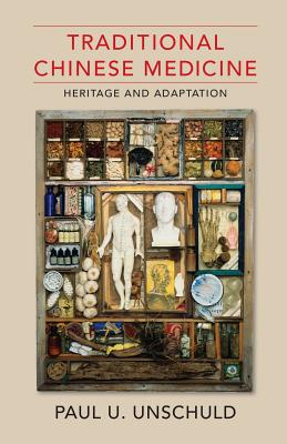 Image for Traditional Chinese Medicine: Heritage and Adaptation Traditional Chinese Medicine: Heritage and Adaptation