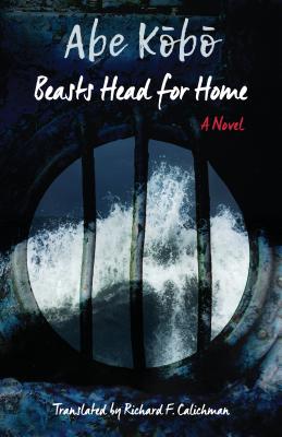 Image for Beasts Head for Home?: A Novel (Weatherhead Books on Asia)