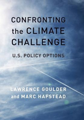 Confronting the Climate Challenge: U.S. Policy Options