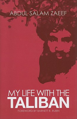 My Life with the Taliban (Columbia/Hurst)